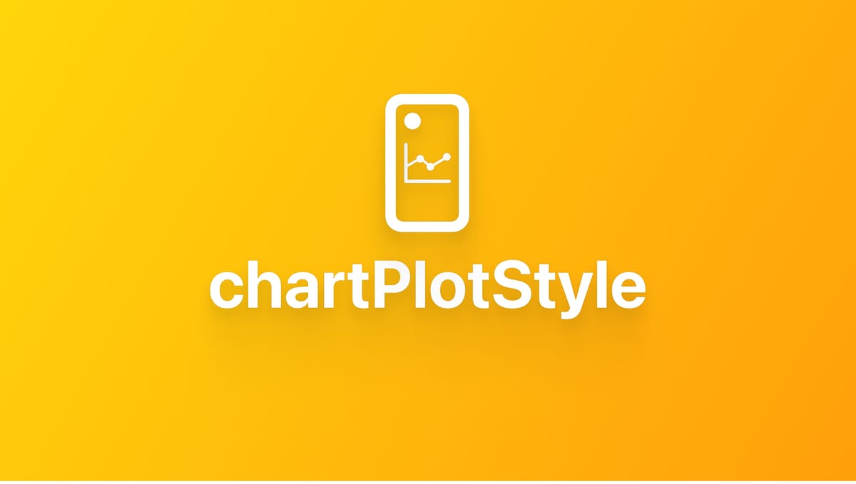 Swift Charts｜使用 chartPlotStyle 精细修改图表绘图区域外观