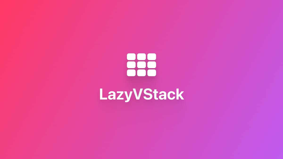 使用 LazyVStack 创建瀑布流布局。