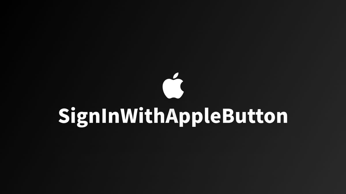 认证｜SignInWithAppleButton 组件的问题