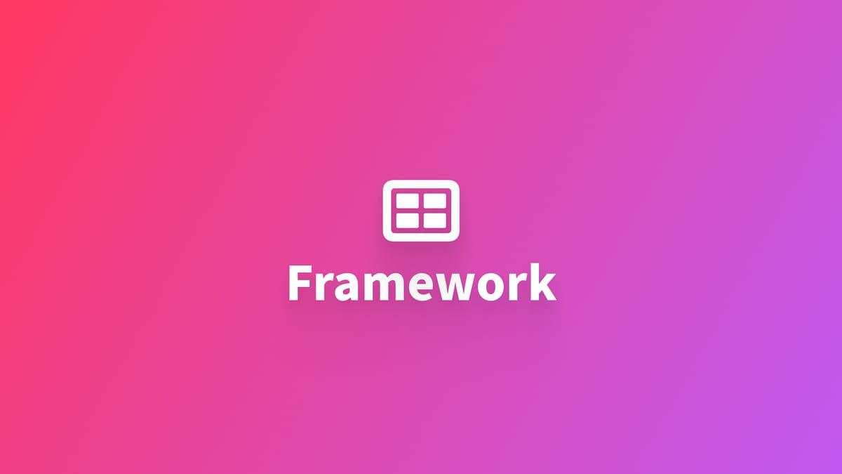 架构｜使用 Framework 实现模块化开发