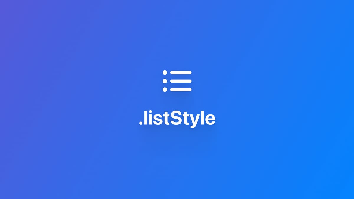 List｜使用 .listStyle 修改列表样式