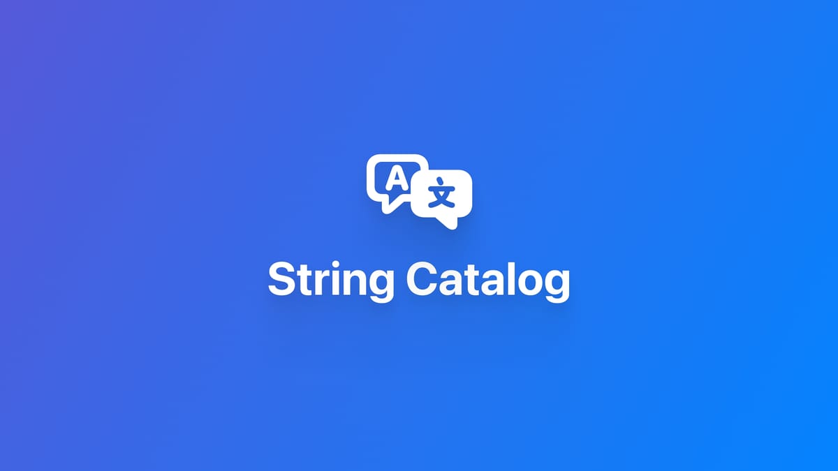 本地化｜使用 String Catalog 为应用添加多语言