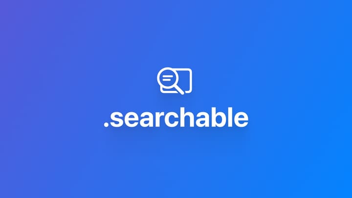 搜索｜使用 .searchable 添加搜索框