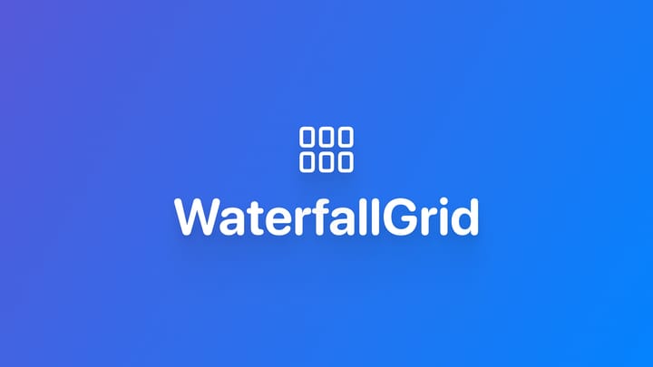 使用 WaterfallGrid 实现瀑布流布局