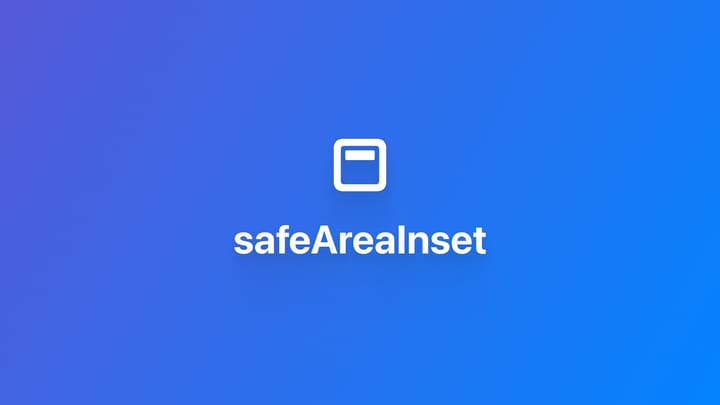 SwiftUI｜safeAreaInset 修饰器